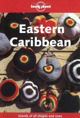 Eastern Caribbean (Lonely Planet Travel Guides) - Bendure, Glenda