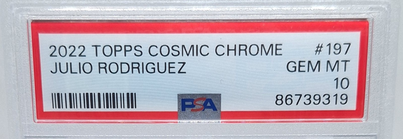 JULIO RODRIGUEZ 2022 TOPPS COSMIC CHROME ROOKIE RC No.197 PSA MINT 10 view 2