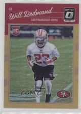 2016 Donruss Optic Rookies Orange 127/199 Will Redmond #147 0l2