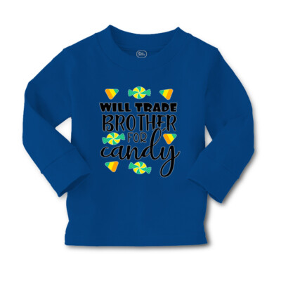 Kids Long Sleeve T Shirt Halloween Will Trade Brother for Candy Multi Colour