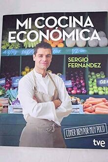 Mi cocina económica: comer bien por muy poco von Fe... | Buch | Zustand sehr gut