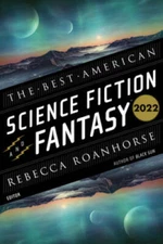 The Best American Science Fiction And Fantasy 2022 - Paperback - GOOD