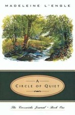 A Circle Of Quiet - Paperback By Lengle Madeleine - Good