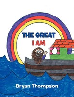 Bryan Thompson | The Great I Am | Taschenbuch | Englisch (2011) | Authorhouse