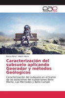 Marco PéRez (U. A.) | CaracterizacióN Del Subsuelo Aplicando Georadar Y...