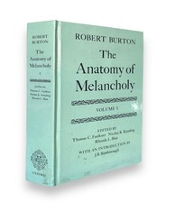 The Anatomy of Melancholy: Volume I: Text
