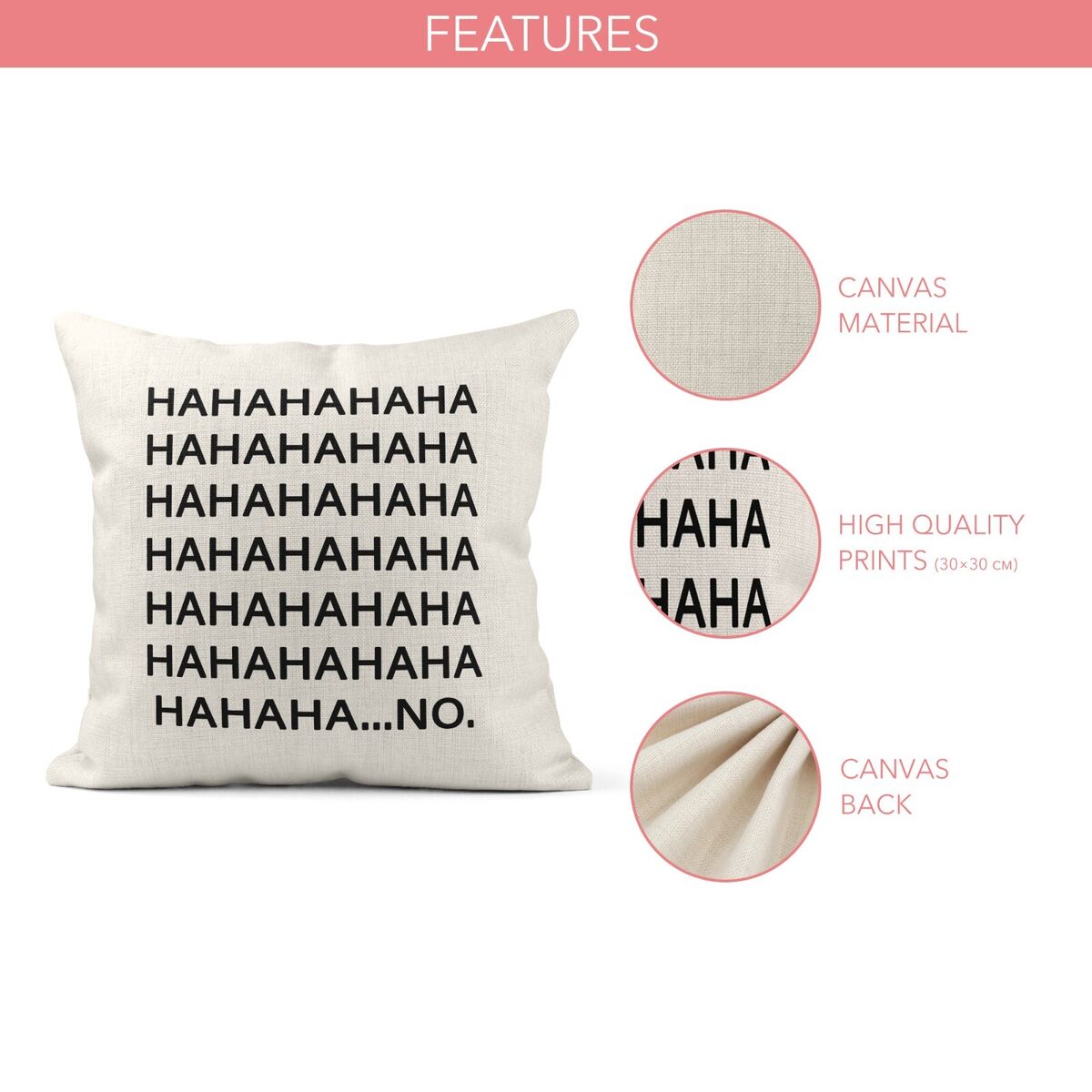 HahahahahahahahaNO Pillow Case