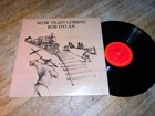 BOB DYLAN “Slow Train Coming” Vinyl Record Album LP US Pressing 70s Columbia NM
