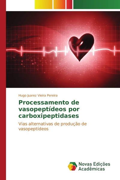 Processamento De VasopeptíDeos Por Carboxipeptidases Hugo Juarez Vieira Pereira-image