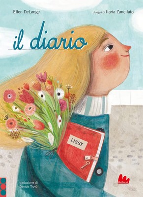 Ellen DeLange Elena Zanellato Davide Trovò Il diario (Gebundene Ausgabe)