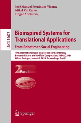 Bioinspired Systems for Translational Applications: From Robotics to Social...