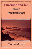 Martin Money | Sunshine And Ice Volume 7 | Taschenbuch | Englisch (2014)