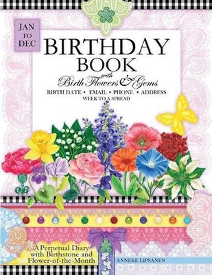 Birthday Book with Birth Flowers and Gems: A Perpetual Diary with Birthstone and