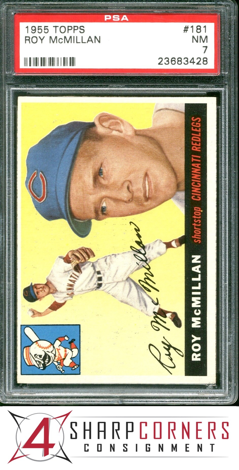 1955 TOPPS #181 ROY McMILLAN REDLEGS PSA 7