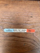 vintage Campaign “ Vote James Pap Young” Democrat Nail File