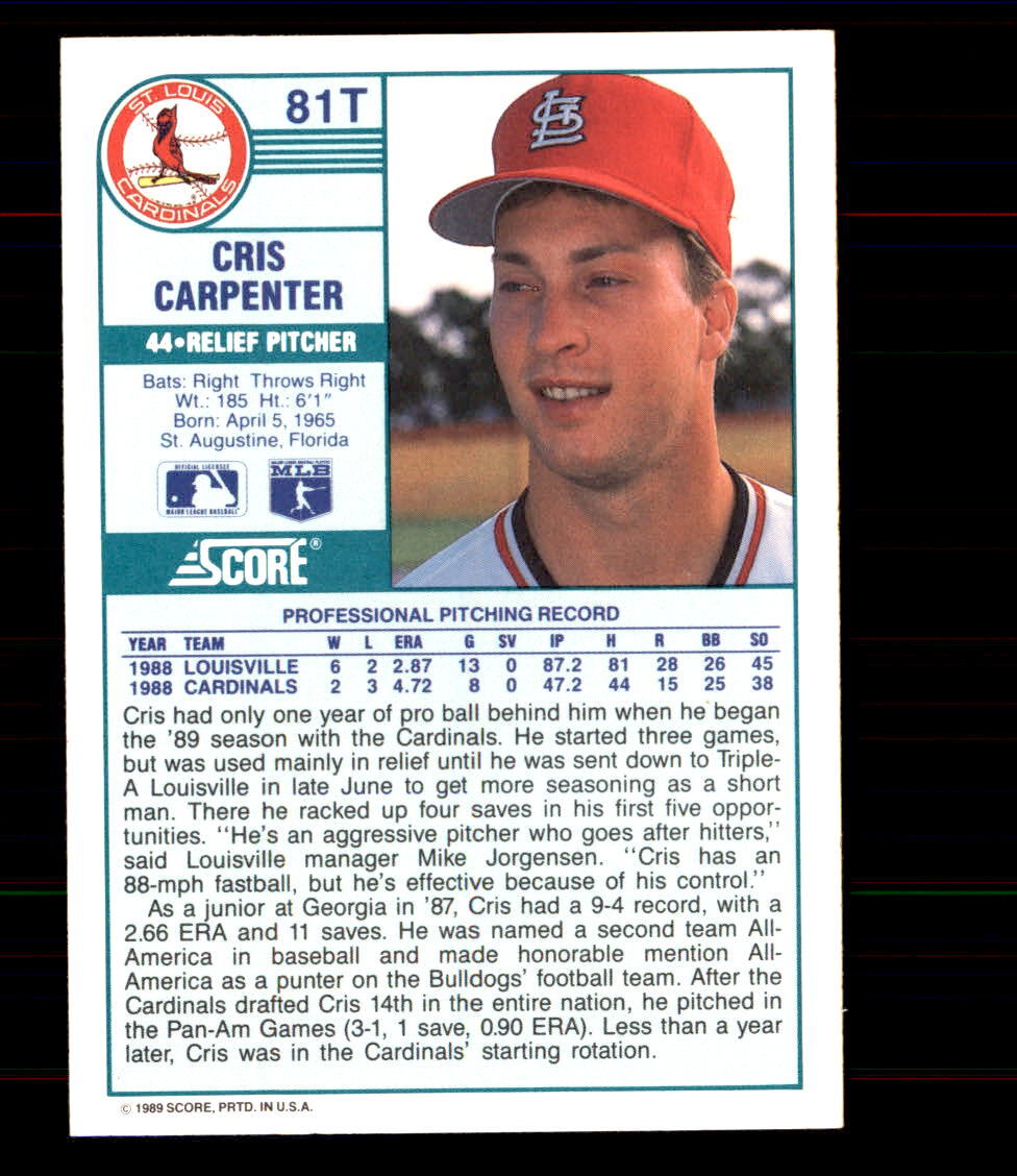 1989 Score Rookie & Traded #81T Cris Carpenter St. Louis Cardinals