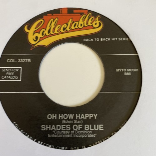 Shades of Blue Oh How Happy / Mercy Love Can Make You Happy 45 NEW unplayed