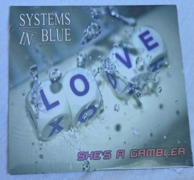 Systems In Blue LOVE She's A Gambler CD LTD ED Maxi-Single Sealed USA Sell/Ship