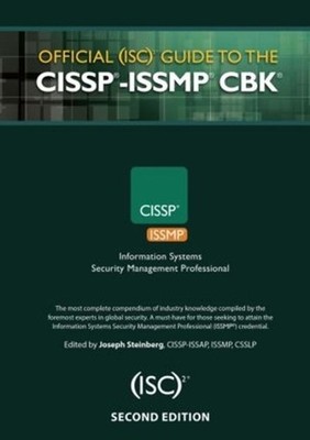 Official (ISC)2 Guide to the CISSP-ISSMP CBK by Joseph Steinberg (English) Hardc
