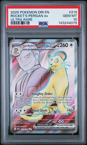 2025 POKEMON DESTINED RIVALS ULTRA RARE #219 TEAM ROCKET'S PERSIAN EX PSA 10