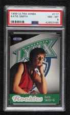1999 Fleer Ultra WNBA Rookies Katie Smith #117 PSA 8 HOF 0s4a