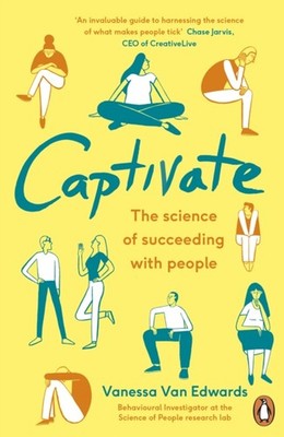 Captivate by Vanessa Van Edwards (Paperback Book)