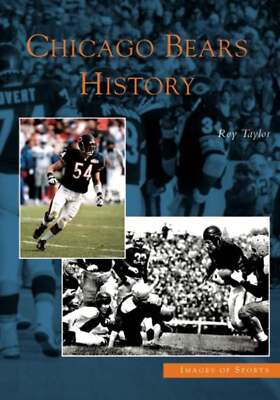 NEW Arcadia Publishing Chicago Bears History, IL 9780738533193 Images of Sports