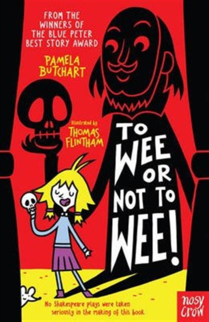 To Wee or Not to Wee by Pamela Butchart (Paperback Book)