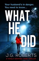 J. G. Roberts | What He Did | Taschenbuch | Englisch (2019) | Bookouture