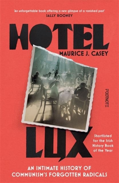 Hotel Lux by Maurice J Casey PAPERBACK - Image 9