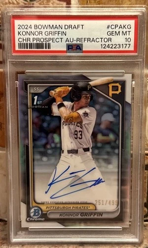 2024 Konnor Griffin Bowman Chrome Prospect Auto Refractor #/499 PSA 10 Pirates