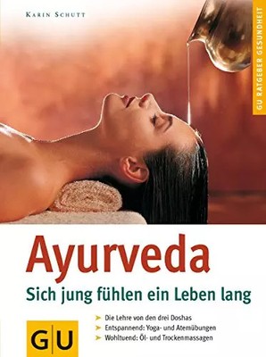Ayurveda, Karin Schutt