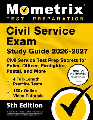 Civil Service Exam Study Guide 2026-2027 - Civil Service Secrets [5th Edition]
