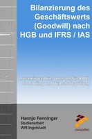 Bilanzierung Goodwill Nach Hgb & Ifrs: Proseminararbeit Controlling