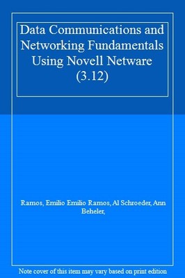 Data Communications and Networking Fundamentals Using Novell Net