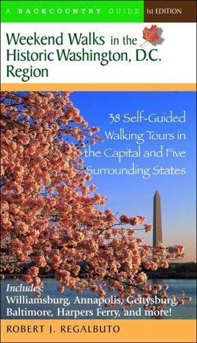 Wochenendspaziergänge im historischen Washington, D.C. Region: 38 Selbstgeführte Walkin... - Bild 1 von 1