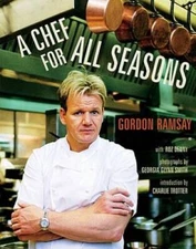 A Chef for All Seasons - Paperback By Ramsay, Gordon - VERY GOOD