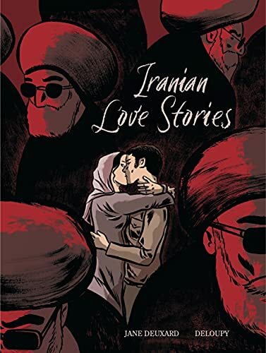 Iranian Love Stories.by Deuxard, Deloupy  New 9781637790045 Fast Free Shipping**