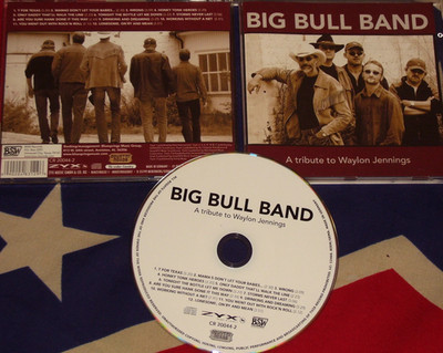 CD BIG BULL BAND - A TRIBUTE TO WAYLON JENNINGS (NEU & OVP)