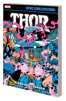 THOR EPIC COLLECTION BLOOD AND THUNDER TPB Marvel Comics