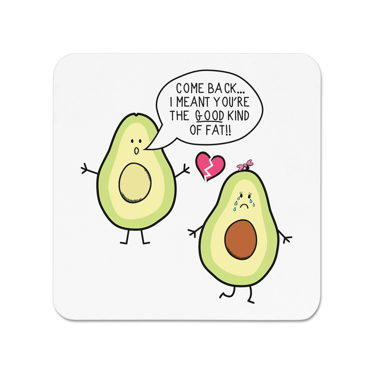 Avocado The Good Kind Of Fat Fridge Magnet - Funny