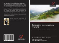 MaríA Del Rosario Molina GonzáLez (U. A.) | Zarz¿Dzanie ZróWnowa¿On¿ Turystyk¿