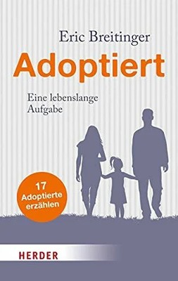 Adoptiert Buch Herder Verlag GmbH
