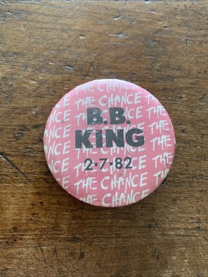 Rare - BB King Second Chance Club Ann Arbor Michigan Button Pin 