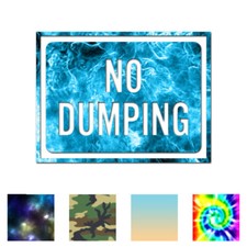 No Dumping Business Sign - Decal Sticker - Multiple Patterns  Sizes - ebn4013