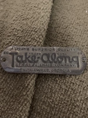 Take Along Travel Chair Metal Tag Thomasville Georgia Superior Quality 