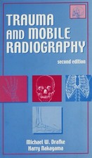 Trauma and Mobile Radiography