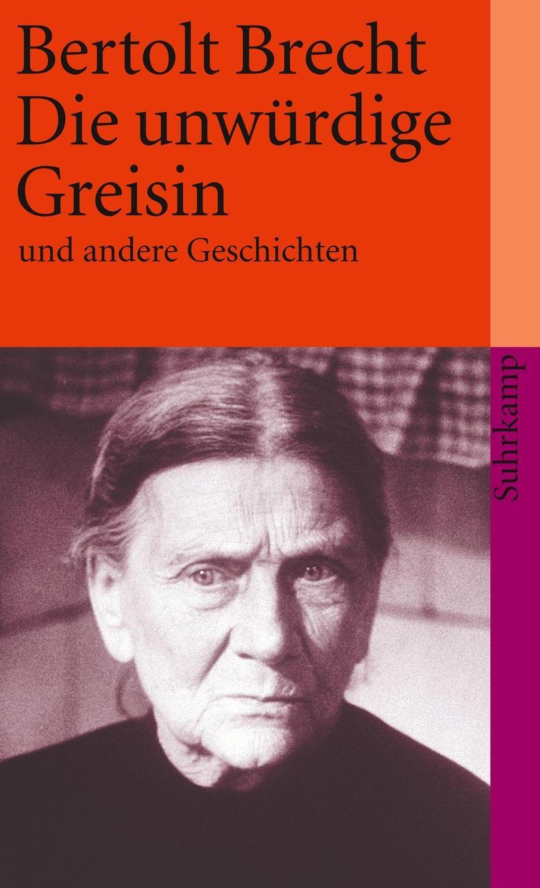 Thumbnail - Bertolt Brecht / Die Unwürdige Greisin Und Andere Geschichte ...
