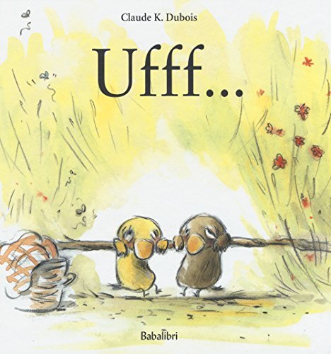 9788883624087 Ufff.... Ediz. a colori - Claude K. Dubois,F. Rocca