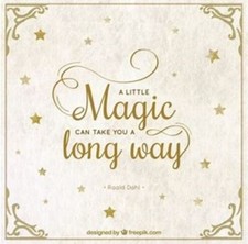 A Little Magic Can Take You A Long Way Imagination Adventure Scrolls MAGNET